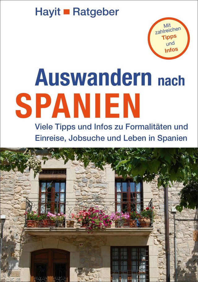 Hayit Ratgeber Auswandern nach Spanien Auswandern nach Spanien