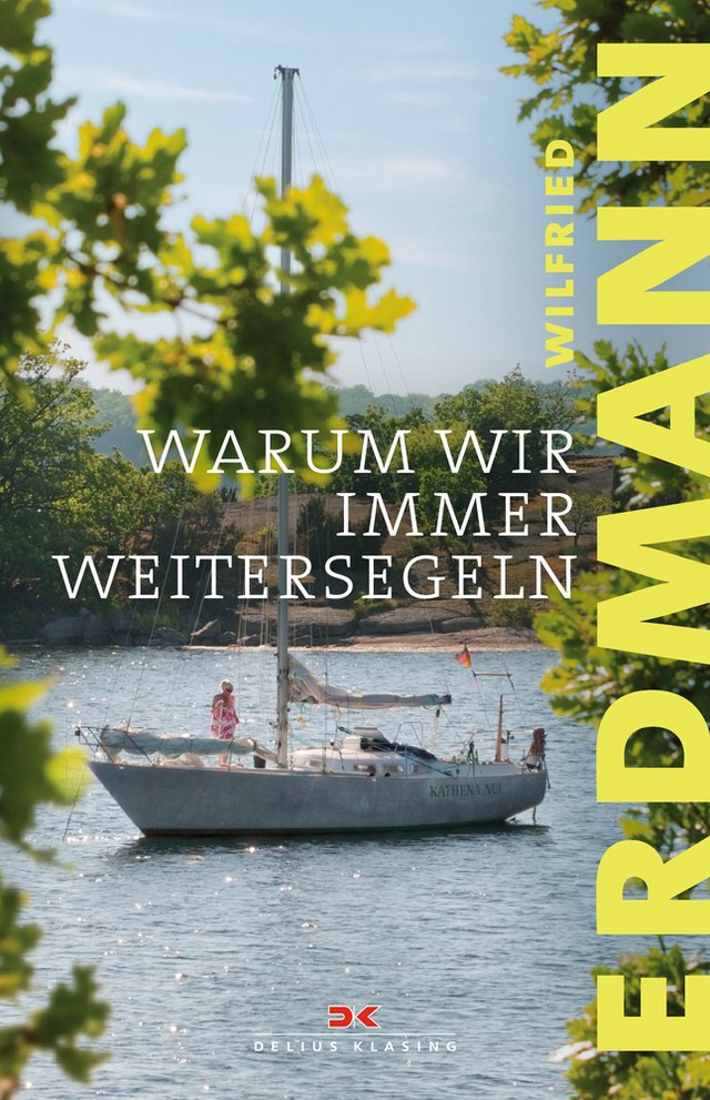 Buchtipp Warum wir immer weitersegeln