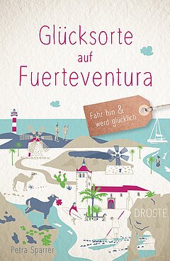 Buchcover Glücksorte Fuerteventura